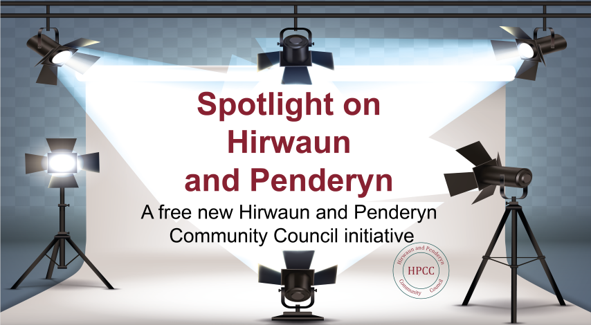 Spotlight on Hirwaun and Penderyn
